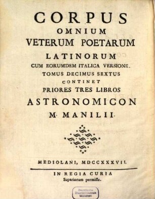 Li ... Libri Dell'Astronomia Di M. Manilio, 1. Li Primi Tre Libri