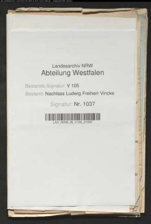 Aufzeichnungen Bodelschwinghs: Lebensdaten Vinckes, Aktenverzeichnisse