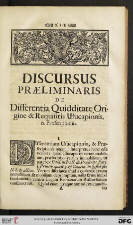 Discursus Praeliminaris de Differentia, Quidditate, Origine & Requisitis Usucapionis, & Praescriptionis