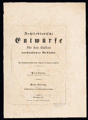 Architektonische Entwürfe für den vorhandener Gebäude, Potsdam 1845-49. Die Villa Schöningen an der Glienicker Brücke, Potsdam: Erläuterungstext zu Tafel 13 - 17