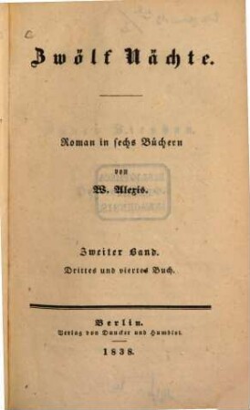 Zwölf Nächte : Roman in sechs Büchern. 2. Drittes und viertes Buch.