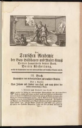 III. Buch. Nachrichten von niederländischen und teutschen Malern.