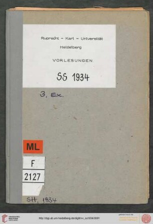 Personalverzeichnis und Vorlesungsverzeichnis: Verzeichnis der Vorlesungen Sommerhalbjahr 1934