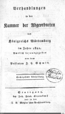 1,31: Landtag Württemberg - Kammer 2, Protokolle 1821, Bd. 16