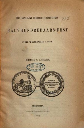 Halvhundredaars-Fest : September 1861 ; Beretning og actstykker