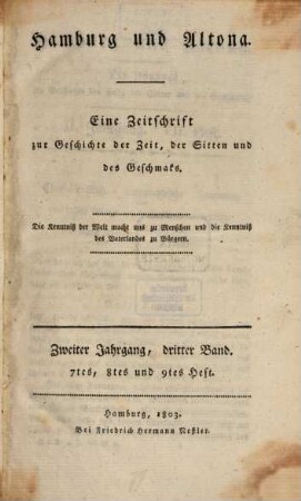 Hamburg und Altona : eine Zeitschrift zur Geschichte der Zeit, der Sitten und des Geschmacks. 2,3, 2,3. 1803