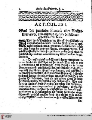 Articulus I. Was der peinliche Process oder Rechtsubung seye/und auf was Weise/derselbe angestellet werden könne.
