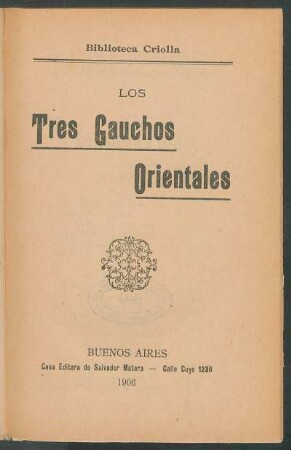 Los tres gauchos orientales