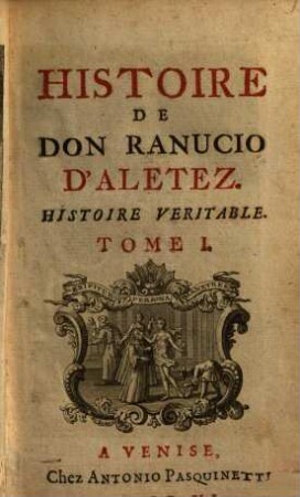 Histoire De Don Ranucio D'Aletez : Histoire Veritable, 1