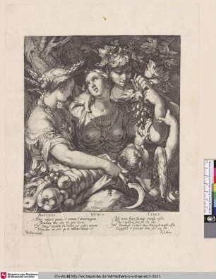 [Bacchus, Venus und Ceres; Sine Cere et Libero friget Venus]