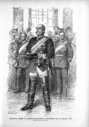 Bismarck verliest die Kaiserproklamation zu Versailles am 18. Januar 1871. Von Anton von Werner