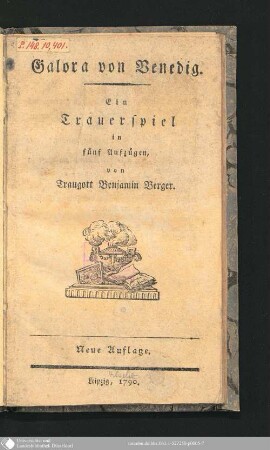 Galora von Venedig : Ein Trauerspiel in fünf Aufzügen