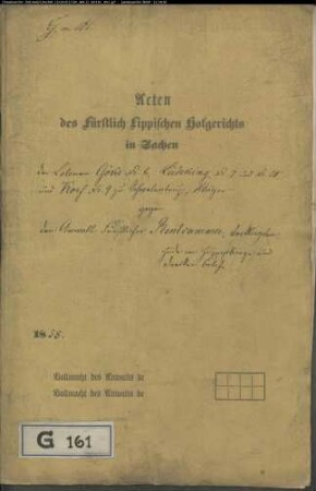 Göke Nr. 6, Lüdeking Nr. 7 u. Nr. 20, Korf Nr. 9 zu Schwelentrup gegen Rentkammer - Hude im Huppigsberg und im Drecken