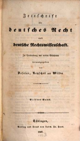 Zeitschrift für deutsches Recht und deutsche Rechtswissenschaft. 11. 1847