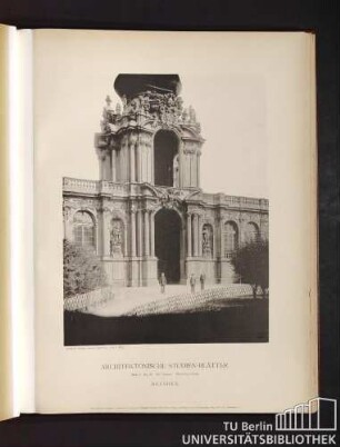 Serie I. No. 95. Der Zwinger. Westliches Portal. Dresden.
