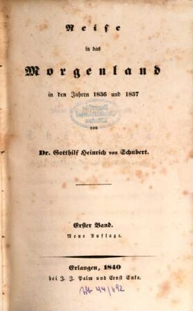 Reise in das Morgenland in den Jahren 1836 und 1837. 1