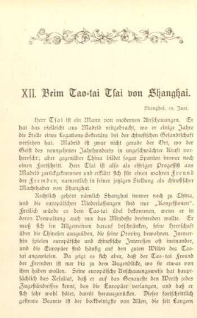 XII. Beim Tao-tai Tsai von Shanghai