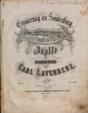 Erinnerung an Sonderburg : Idylle für Pianoforte ; op. 15