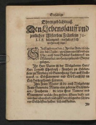 Ehrengedächtnuß. Den Lebenslauff und zeitliches Absterben Fräwlein Juliae belangend ...