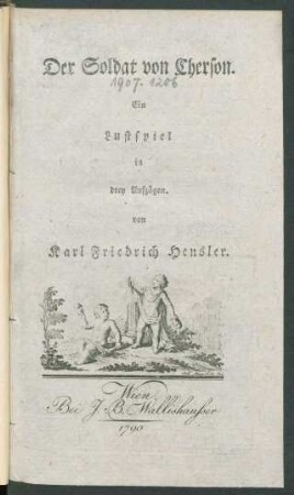 Der Soldat von Cherson : Ein Lustspiel in drey Aufzügen