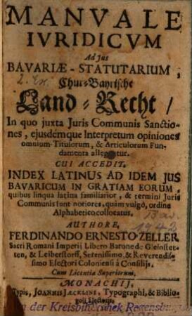 Manuale juridicum ad jus Bavariae Statuarium : = Churbayerische Landrecht