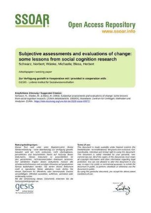Subjective assessments and evaluations of change: some lessons from social cognition research