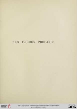 Les ivoires profanes