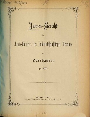 Jahresbericht des Landwirthschaftlichen Kreis-Ausschusses von Oberbayern pro .... 1889