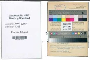 Entnazifizierung Eduard Frohne , geb. 19.06.1902 (Katasteramtsangestellter)