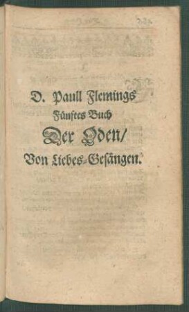 D. Paull Flemings Fünftes Buch Der Oden/ Von Liebes-Gesängen.