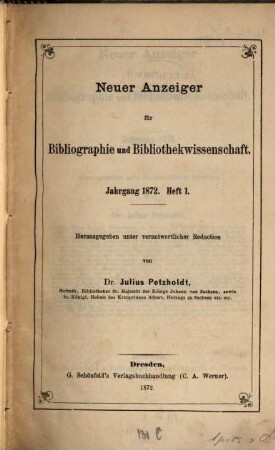 Neuer Anzeiger für Bibliographie und Bibliothekwissenschaft. 1872