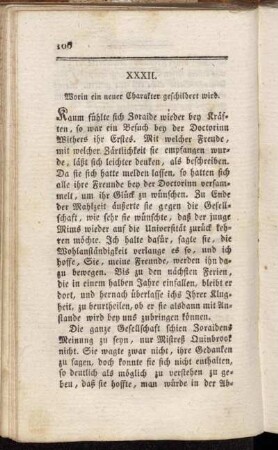 XXXII. Worin ein neuer Charakter geschildert wird.