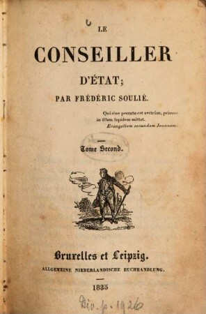 Le conseiller d'état, 2. (1835). - 302 S.