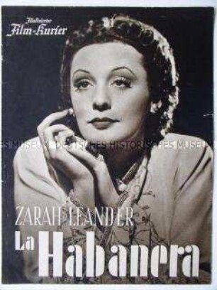 Filmprogramm zum Ufa-Spielfilm "La Habanera" mit Zarah Leander