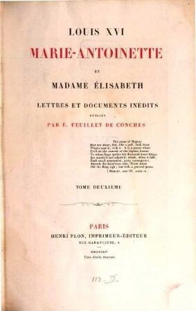 Louis XVI, Marie-Antoinette et Madame Élisabeth : lettres et documents inédits, 2