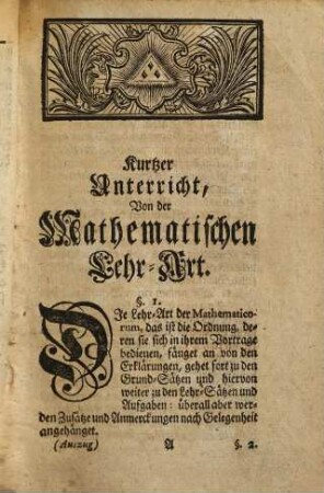 Auszug Aus den Anfangs-Gründen Aller Mathematischen Wissenschafften : Zu bequemerem Gebrauche der Anfänger auf Begehren verfertiget