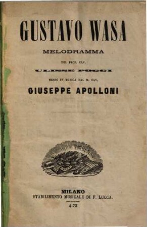 Gustavo Wasa : melodramma
