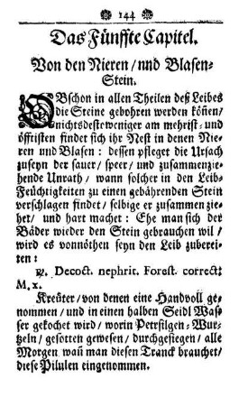 Das Fünffte Capitel. Von den Nieren/ und Blasen-Stein