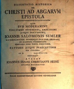 Diss. hist. de Christi ad Abgarum epistola