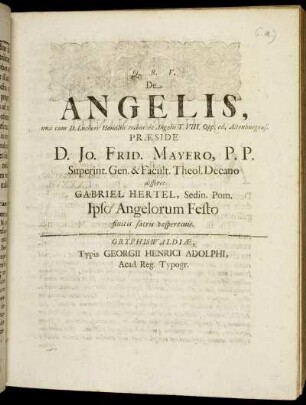 De Angelis, una cum D. Lutheri Homiliis tribus de Angelis T. VIII. Opp. ed. Altenburgens.