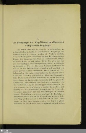 I. Die Bedingungen der Wegeführung im allgemeinen und speziell im Erzgebirge