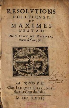 Resolvtions Politiqves Et Maximes D'Estat