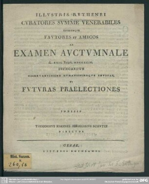 Illustris Ruthenei Curatores Summe Venerabiles Eiusdemque Fautores Et Amicos Ad Examen Auctumnale ... MDCCXCIV. Inchoandum ... Invitat, Et Futuras Praelectiones Indicit