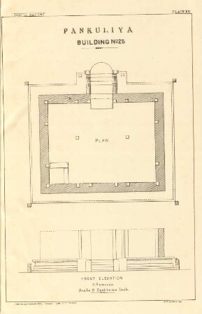 Plate XV. Pankuliya Building No. 25. Plan. Front elevation.