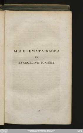 Meletemata Sacra In Evangelium Ioannis.