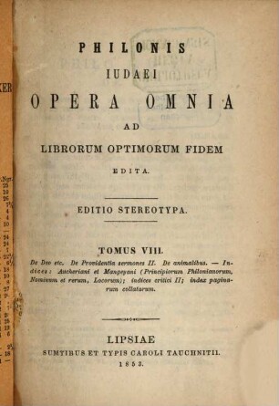 Opera omnia : Ad librorum optimorum fidem ed., 8