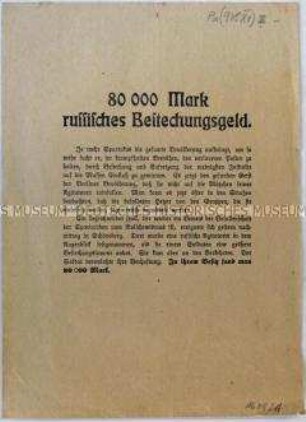 Gegen Bolschewismus und Spartakus-Agitation in Berlin gerichtetes Aufklärungsflugblatt über Festnahmen in flagranti bei Bestechungsversuch an Soldaten