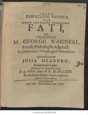 Disputatio Physica In qua Difficilior, atque elegantior illa contemplatio Fati