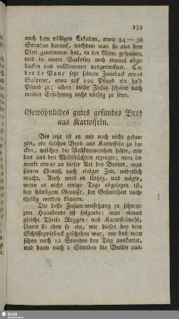 Gewöhnliches gutes gesundes Brod aus Kartoffeln