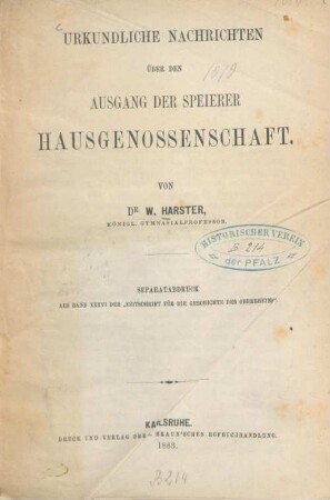Urkundliche Nachrichten über den Ausgang der Speierer Hausgenossenschaft